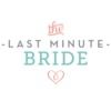 lastminutebride